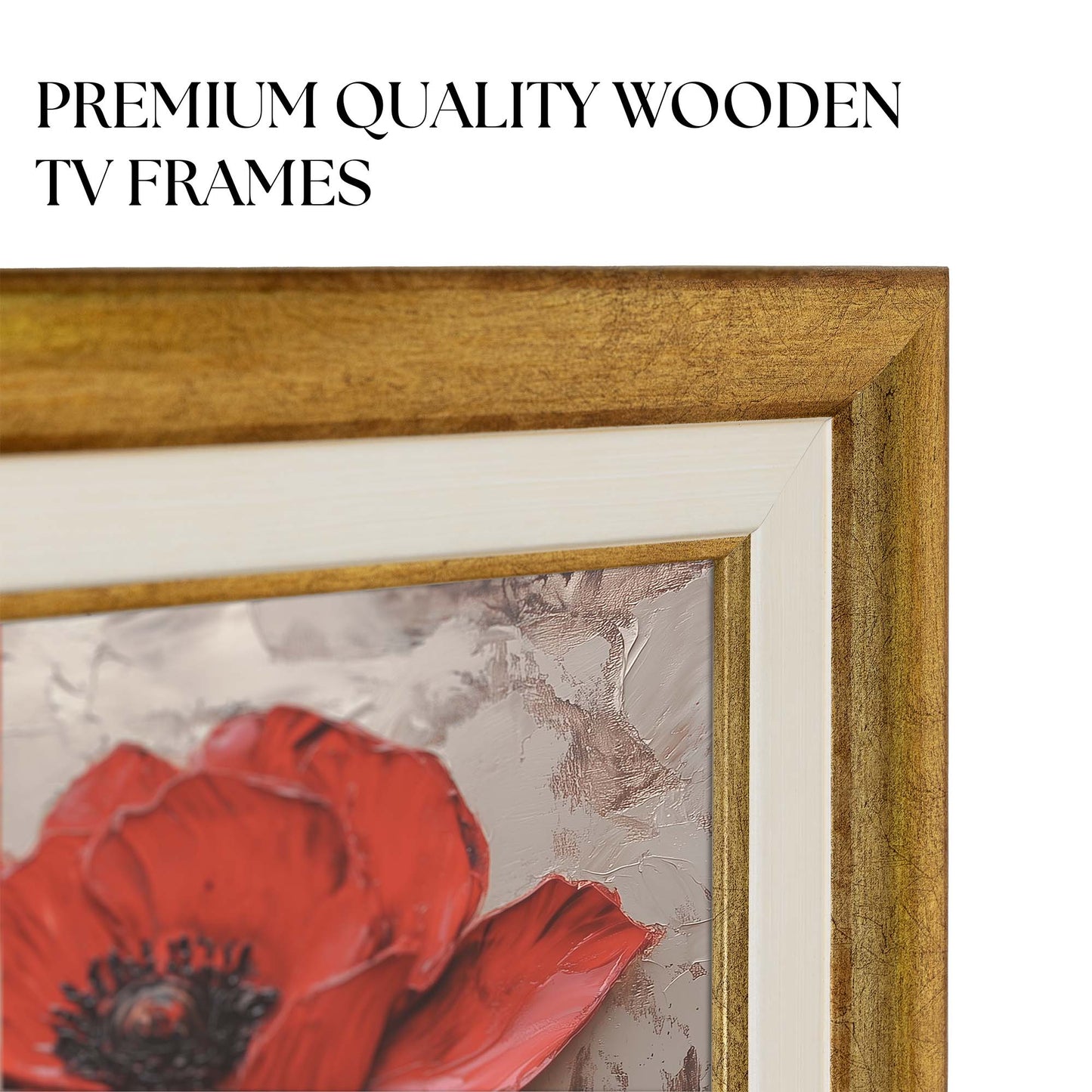 Corner of a golden and white wooden TV Frame with text saying "Premium quality wooden TV Frames".