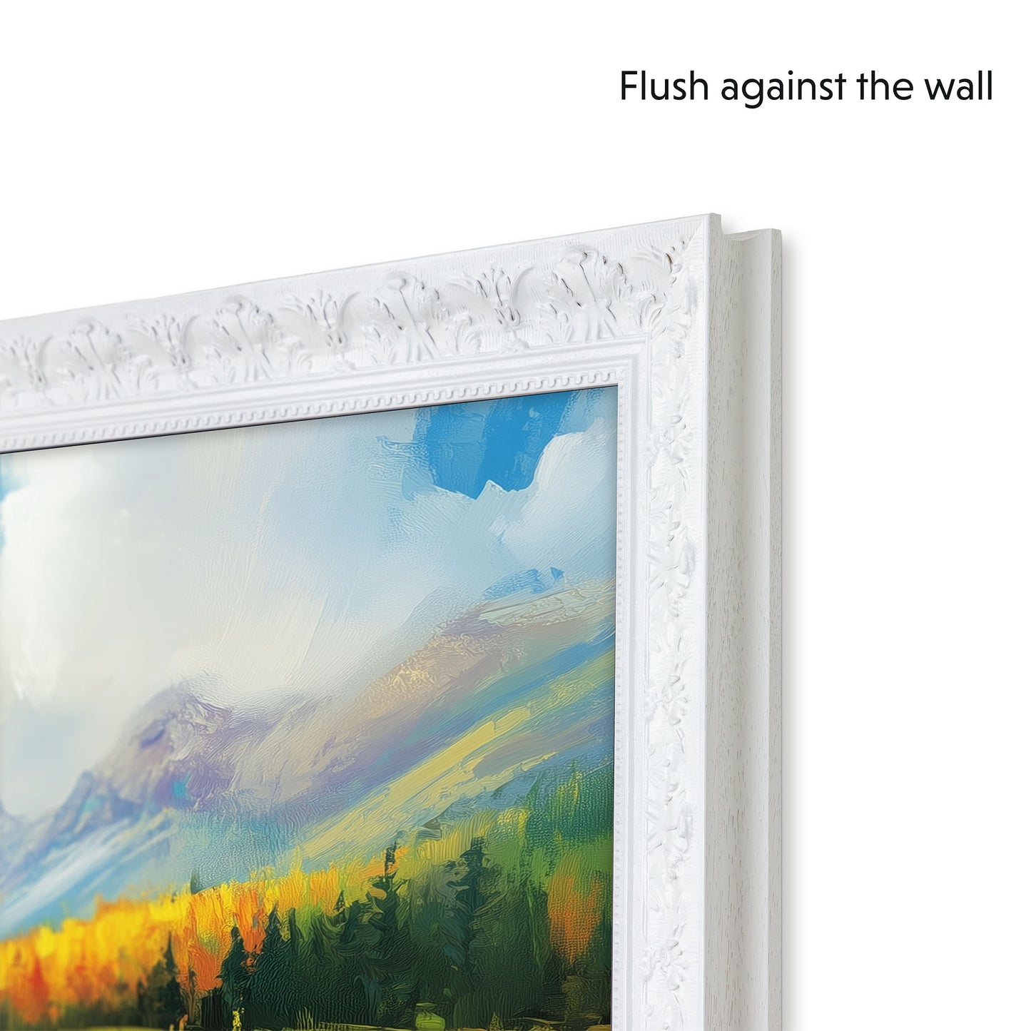 White tv frame baroque style, painting of a mountain landscape with text 'Flush against the wall'.
