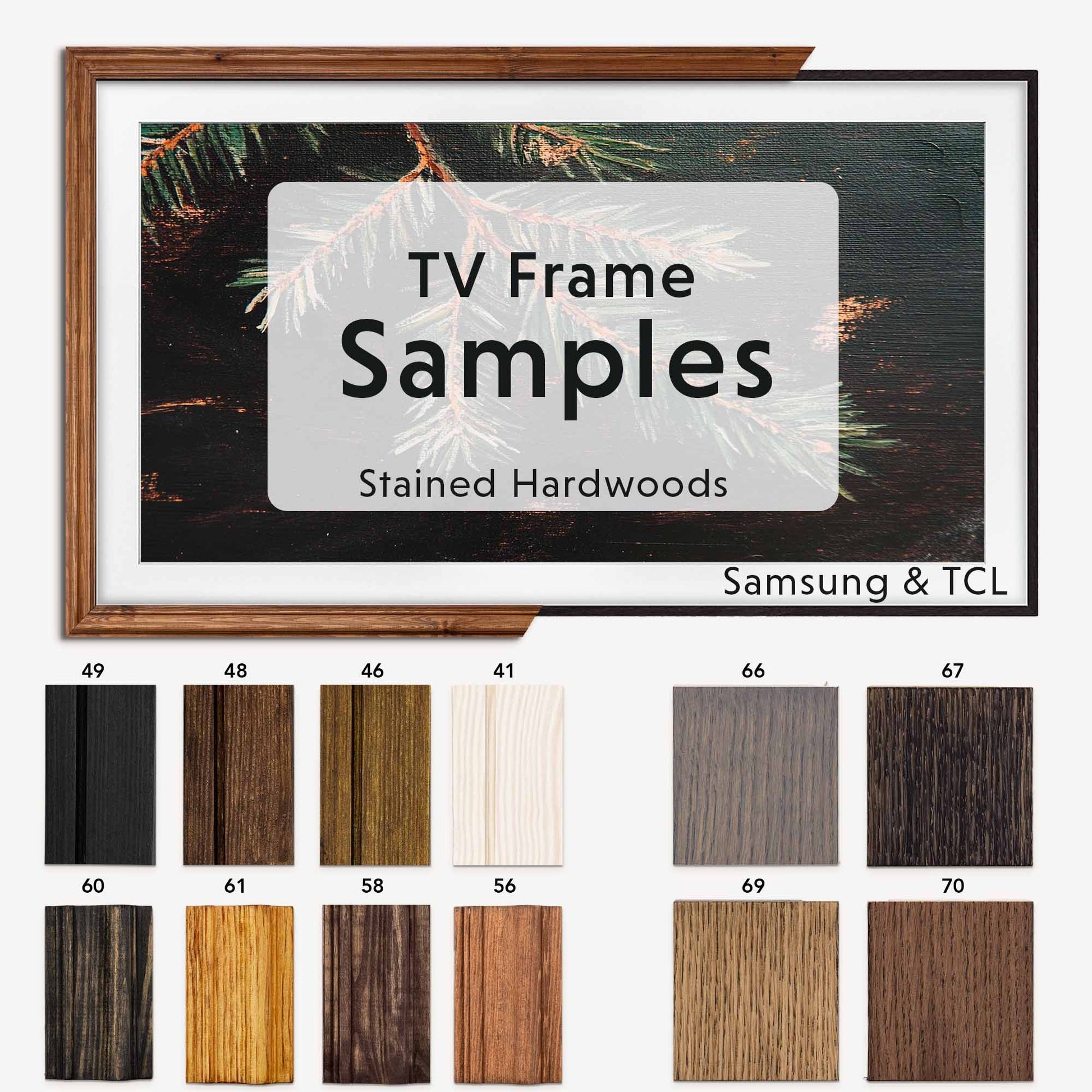 Stained Hardwood TV Frames color samples